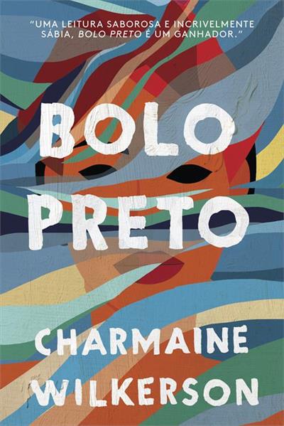 Baixar PDF 'Bolo Preto' por Charmaine Wilkerson