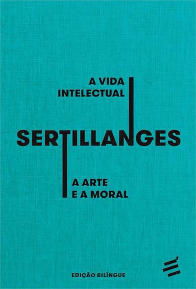 Baixar PDF 'A Vida Intelectual - A Arte e a Moral' de A.-D. Sertillanges