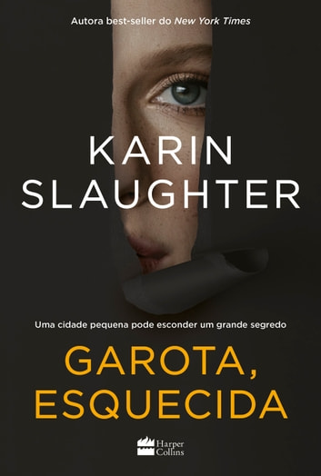 Baixar PDF 'Garota, esquecida' por Karin Slaughter