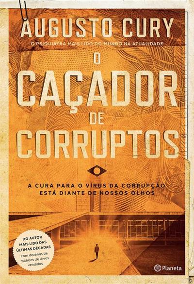Baixar PDF 'O Caçador de Corruptos' por Augusto Cury