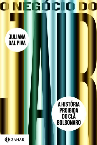 Baixar PDF 'O Negócio do Jair' por Juliana Dal Piva