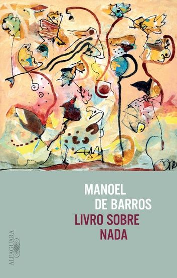 Baixar PDF 'Livro Sobre Nada' por Manoel de Barros