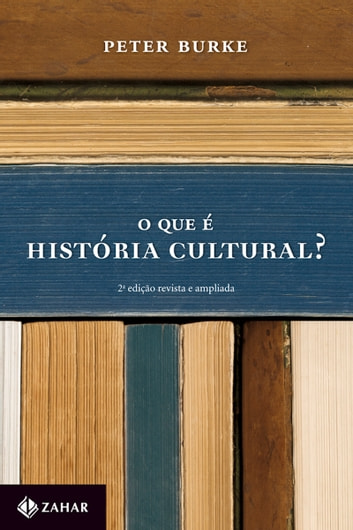 Baixar PDF 'O que é história cultural?' por Peter Burke