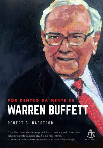 Baixar PDF 'Por dentro da mente de Warren Buffett' por Robert G. Hagstrom