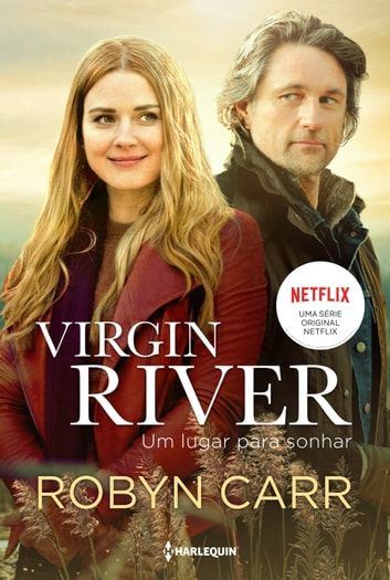Baixar PDF 'Virgin River - Um lugar para sonhar' por Robyn Carr