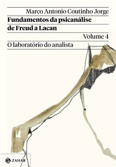 Baixar PDF 'Fundamentos da psicanálise de Freud a Lacan' por Marco Antonio Coutinho Jorge