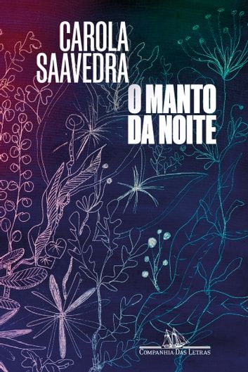 Baixar PDF 'O Manto da Noite' por Carola Saavedra