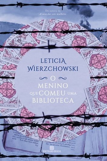 Baixar PDF 'O Menino que Comeu uma Biblioteca' por Leticia Wierzchowski