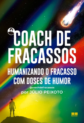 Baixar PDF 'Coach de Fracassos' por Júlio Peixoto