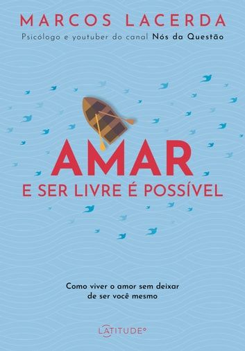Baixar PDF 'Amar e Ser Livre é Possível' por Marcos Lacerda