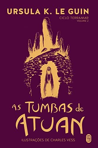 Baixar PDF 'As Tumbas de Atuan' por Ursula K. Le Guin