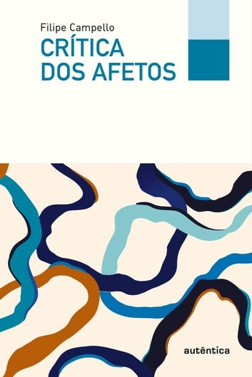 Baixar PDF 'Crítica dos Afetos' por Filipe Campello