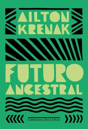 Baixar PDF 'Futuro Ancestral' por Ailton Krenak
