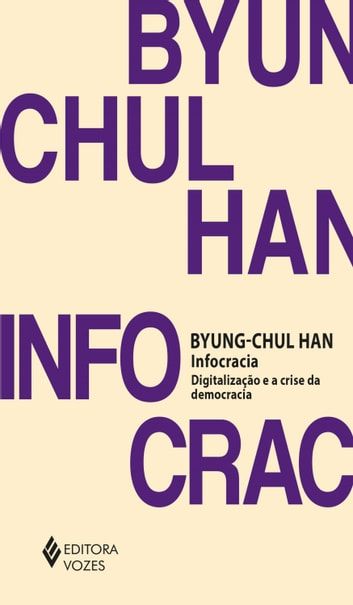 Baixar PDF 'Infocracia' por Byung-Chul Han