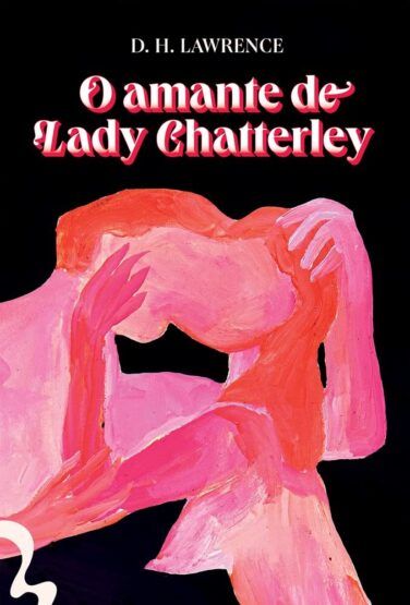 Baixar PDF 'O amante de Lady Chatterley' por D. H. Lawrence