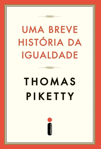 Baixar PDF 'Uma Breve História da Igualdade' por Thomas Piketty