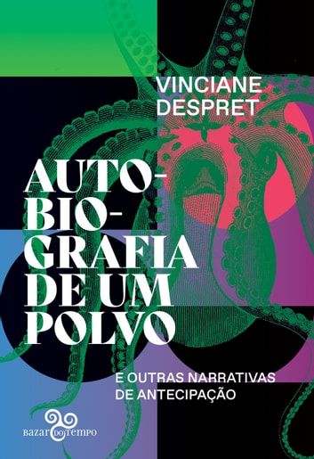 Baixar PDF 'Autobiografia de um polvo' por Vinciane Despret