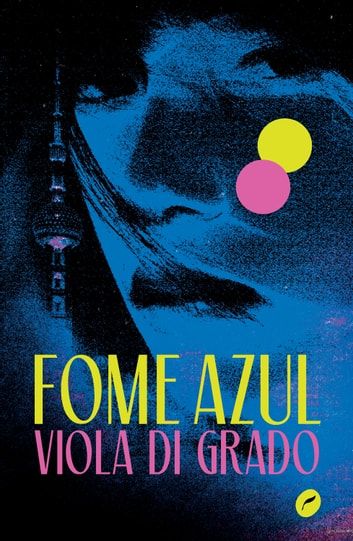 Baixar PDF 'Fome Azul' por Viola Di Grado