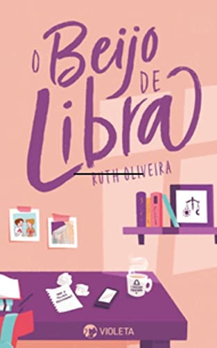 Baixar PDF 'O Beijo de Libra' por Ruth Oliveira