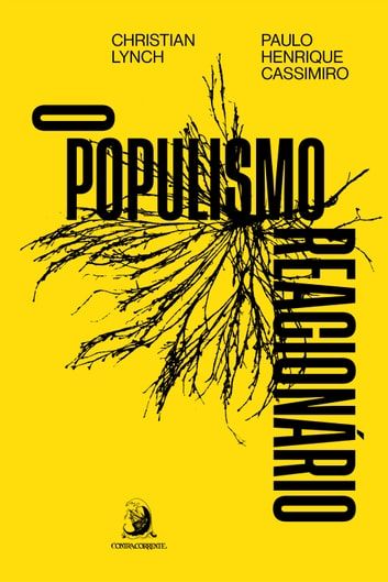 Baixar PDF 'O Populismo Reacionário' por Christian Lynch