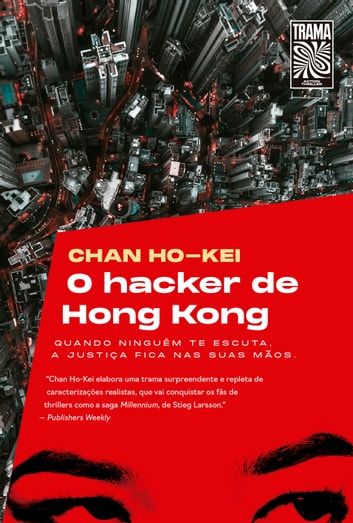 Baixar PDF 'O hacker de Hong Kong' por Chan Ho-Kei