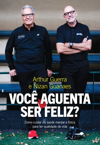 Baixar PDF 'Você aguenta ser feliz' por Nizan Guanaes & Arthur Guerra