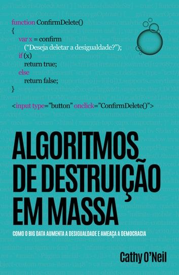 Baixar PDF 'Algoritmos de Destruição em Massa' por Cathy O'Neil