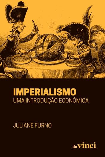 Baixar PDF 'Imperialismo - Uma Introdução econômica' por Juliane Furno