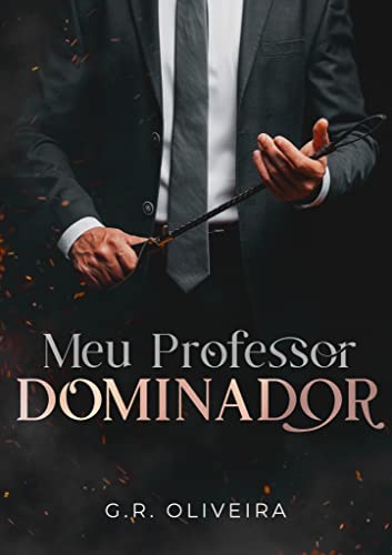 Baixar PDF 'Meu Professor Dominador' por G. R. Oliveira