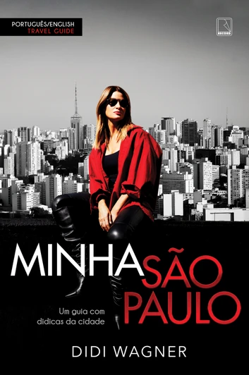 Baixar PDF 'Minha São Paulo - Um guia com didicas da cidade' por Didi Wagner