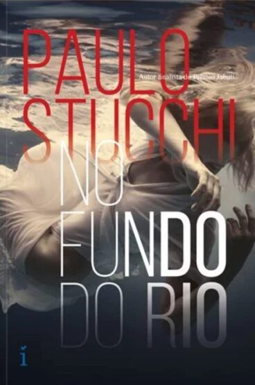 Baixar PDF 'No Fundo do Rio' por Paulo Stucchi