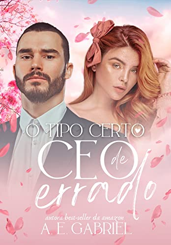 Baixar PDF 'O Tipo Certo de Ceo Errado' por A. E. Gabriel