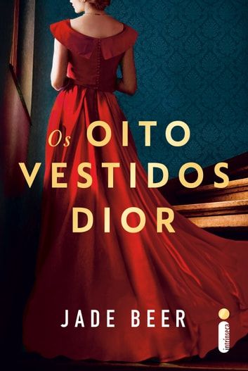 Baixar PDF 'Os oito vestidos Dior' por Jade Beer