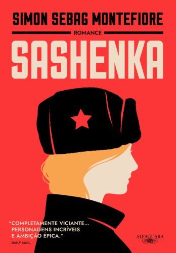 Baixar PDF  'Sashenka' por Simon Sebag Montefiore
