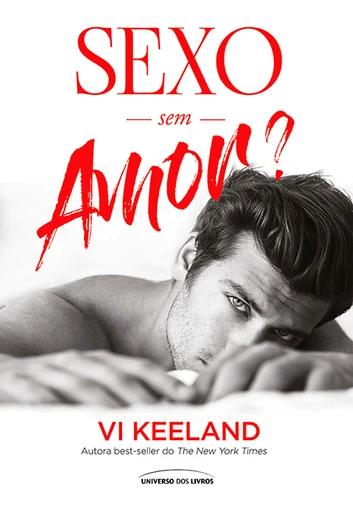 Baixar PDF 'Sexo Sem Amor?' por Vi Keeland