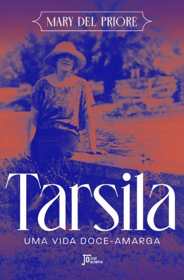 PDF Excerpt 'Tarsila - Uma vida doce-amarga' por Mary Del Priore