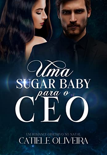 Baixar PDF 'Uma Sugar Baby para o Ceo' por Catiele Oliveira