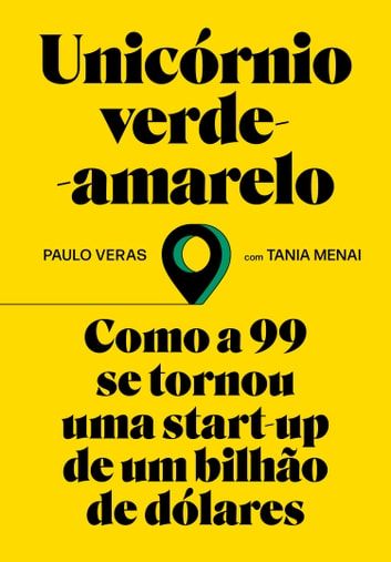Baixar PDF 'Unicórnio verde-amarelo' por Paulo Veras e Tania Menai