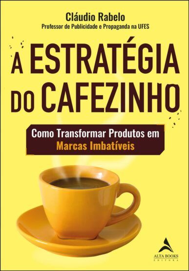 Baixar PDF 'A Estratégia do Cafezinho' por Cláudio Rabelo