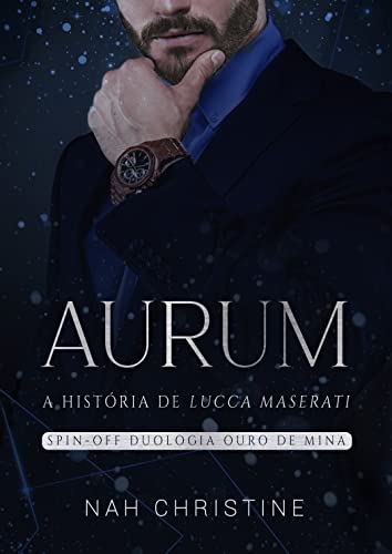 Baixar PDF 'AURUM - A história de Lucca Maserati' por Nah Christine