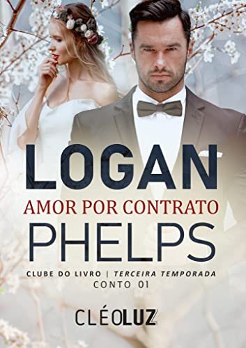 Baixar PDF 'Logan Phelps - Amor por Contrato' por Cleo Luz