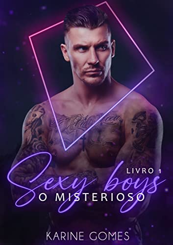 Baixar PDF 'Sexy Boys - O Misterioso' por Karine Gomes