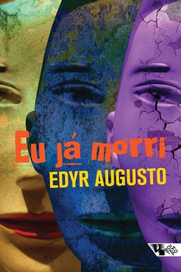 Baixar PDF 'Eu Já Morri' por Edyr Augusto Proenca