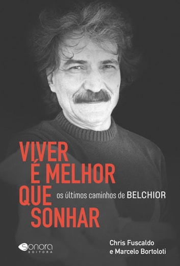 Baixar PDF 'Viver é Melhor que Sonhar' por Chris Fuscaldo