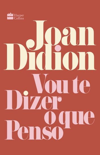 Baixar PDF 'Vou Te Dizer o Que Penso' por Joan Didion