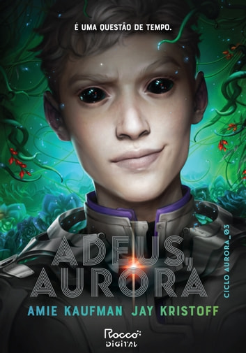 Baixar PDF 'Adeus, Aurora' por Amie Kaufman & Jay Kristoff