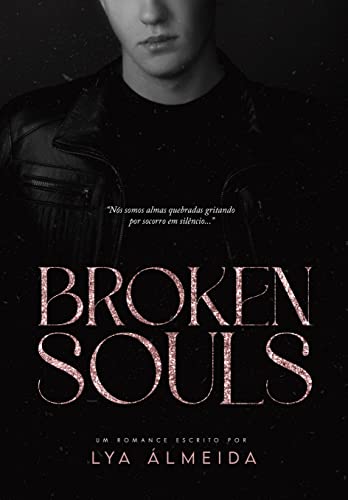 Baixar PDF 'Broken Souls' por Lya Álmeida & Lya Almeida