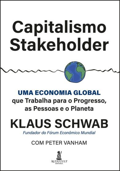 Baixar PDF 'Capitalismo Stakeholder' por Klaus Schwab