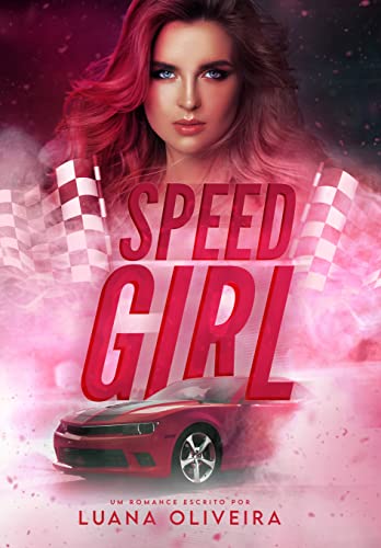 Baixar PDF Speed Girl por Luana Oliveira