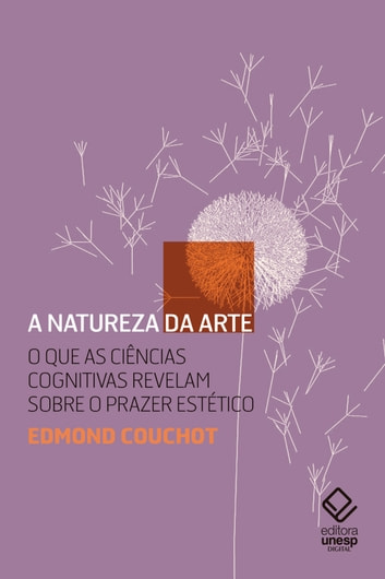 Baixar PDF 'A Natureza da Arte' por Edmond Couchot